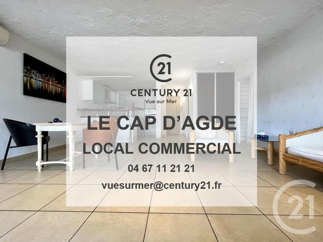 commerce à vendre - 78.0 m2 - LE CAP D AGDE - 34 - LANGUEDOC-ROUSSILLON - Century 21 Vue Sur Mer
